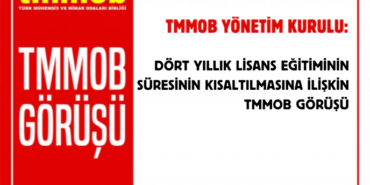 TMMOB’dan “üç yılda lisans” modeline tepki: “Eğitimin niteliği ve kamu güvenliği riske girer”