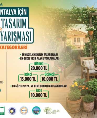 “Daha Yeşil Antalya İçin En Güzel Tasarım ve Uygulama Yarışması” için başvurular başlıyor